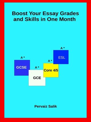 cover image of Boost Your Essay Grades and Skills in 1 Month